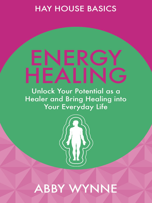 Title details for Energy Healing by Abby Wynne - Available